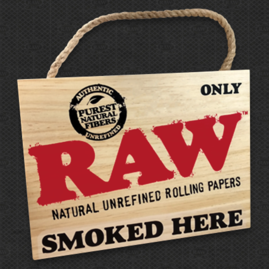 RAW Smoked Here Sign